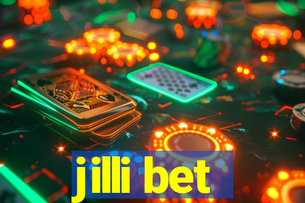 jilli bet